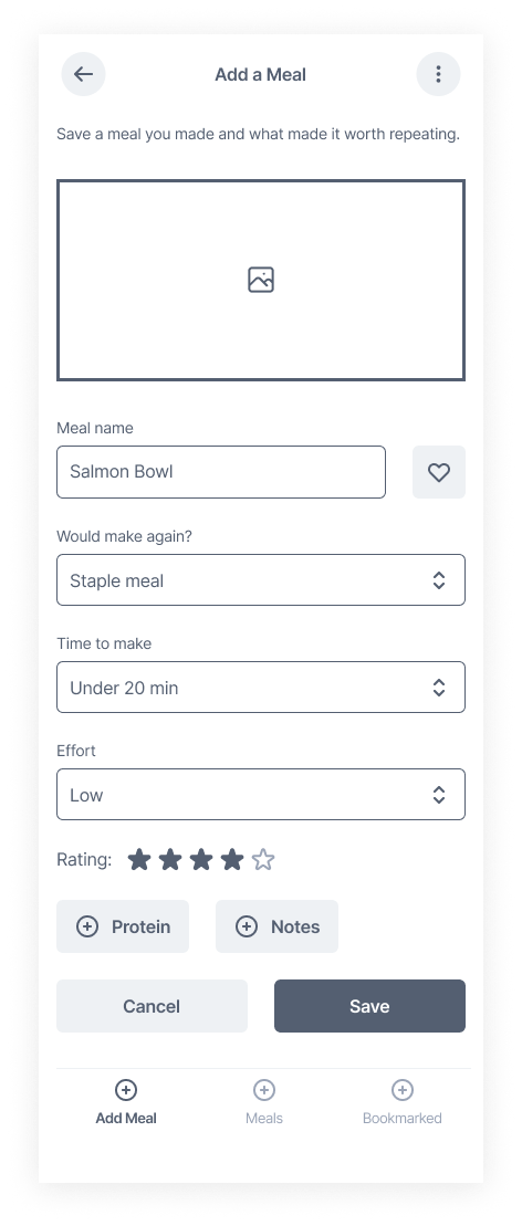 Add a Meal wireframe V1: meal name, would make again, time to make, effort and rating, with optional Protein and Notes buttons and no ingredient field.
